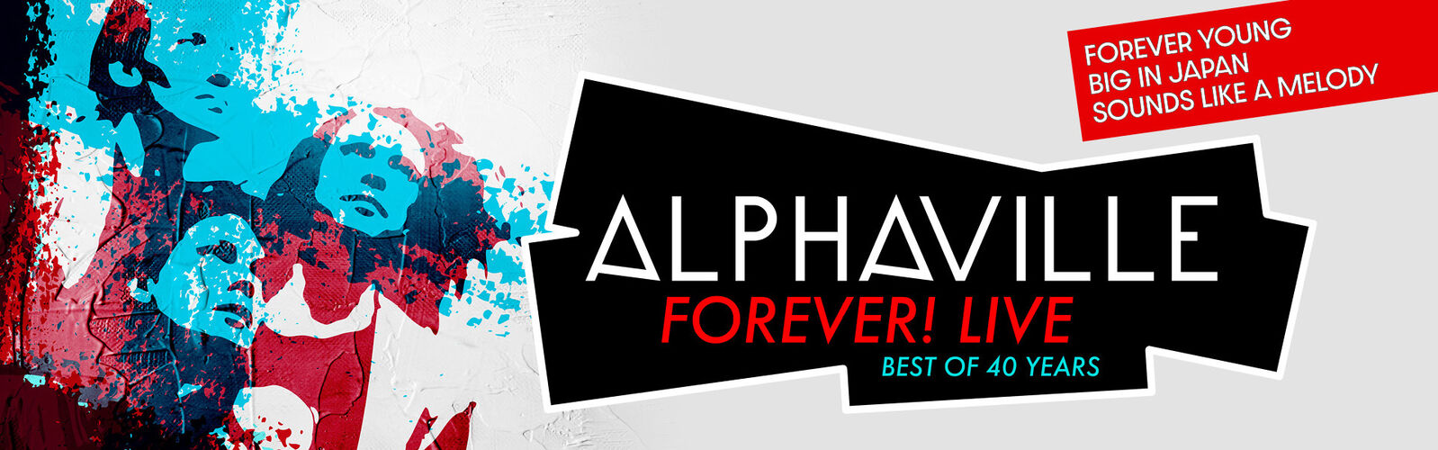 Alphaville - Forever! Live - Best of 40 years - 3. November 2024